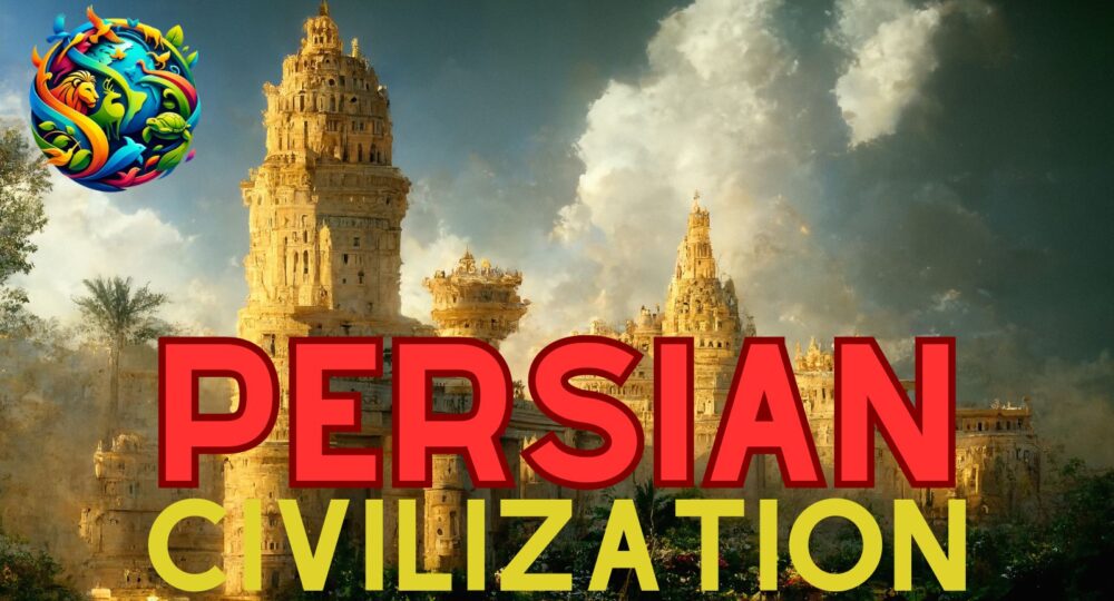 persian civilizaton